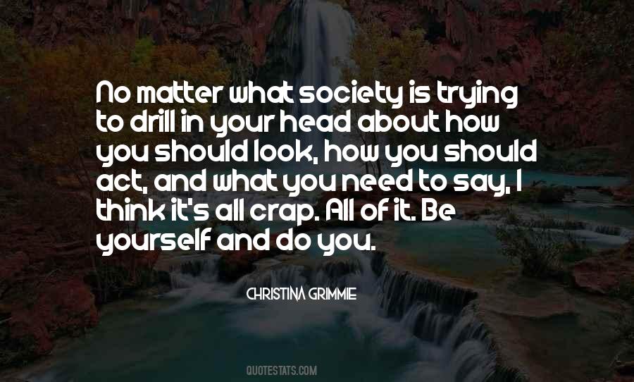 Society S Thinking Quotes #1297628