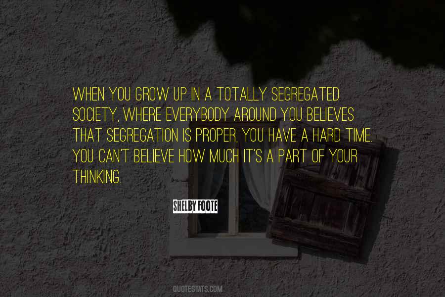 Society S Thinking Quotes #1310903