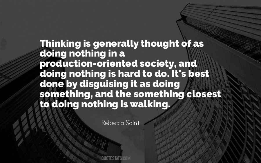 Society S Thinking Quotes #471164