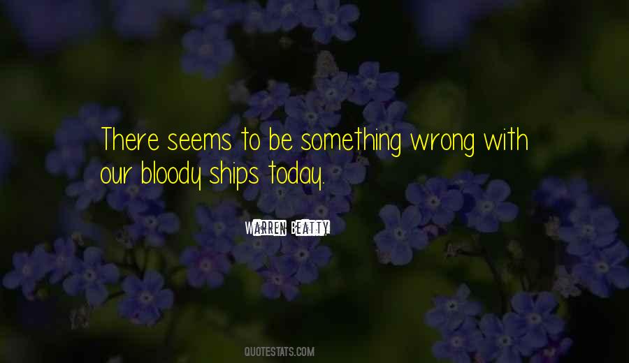 Sought Means Quotes #716909