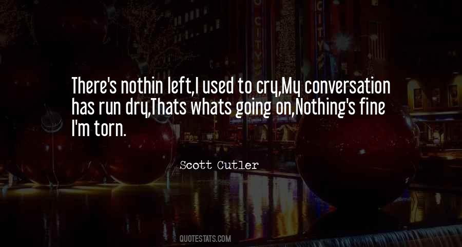 Whats Going Quotes #110846