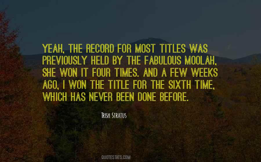 3 Weeks To Go Quotes #4497
