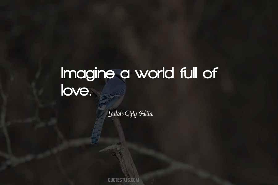 Imagine Love Quotes #378170