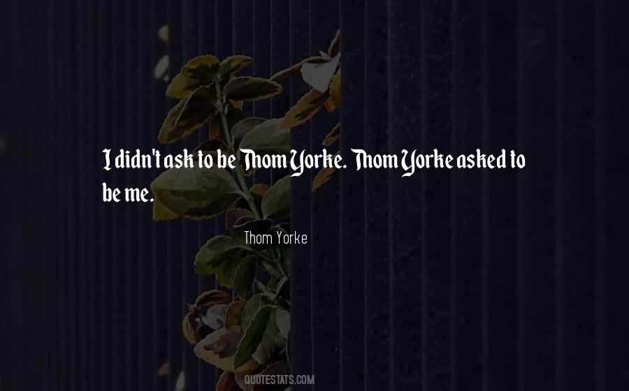 Quotes About Thom #13725