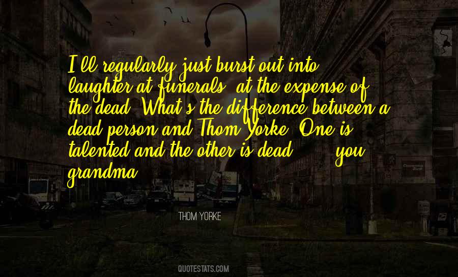 Quotes About Thom #925146