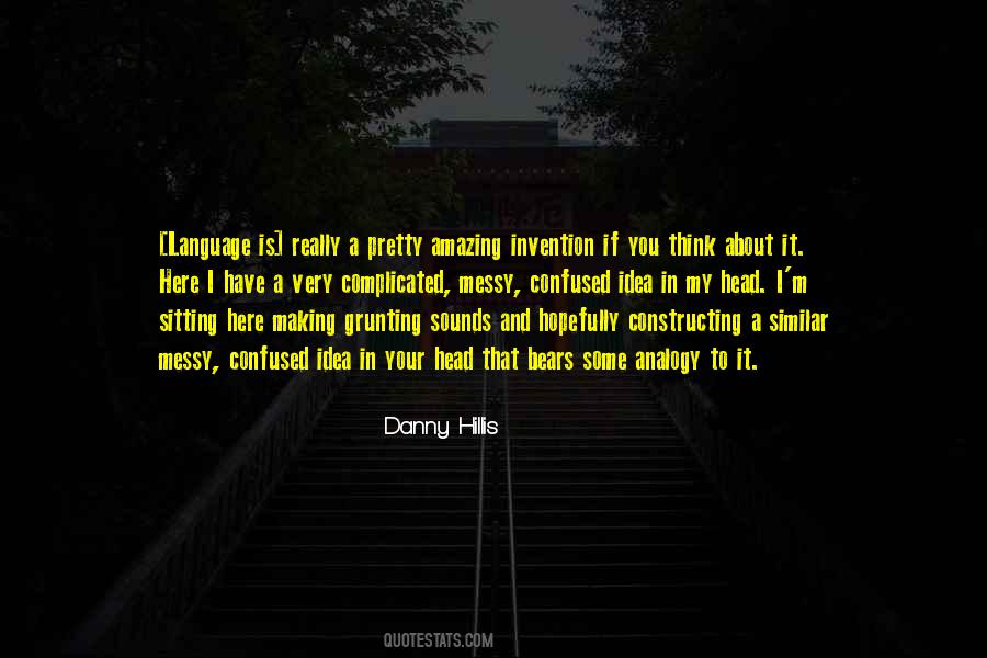 Danny M Quotes #906110