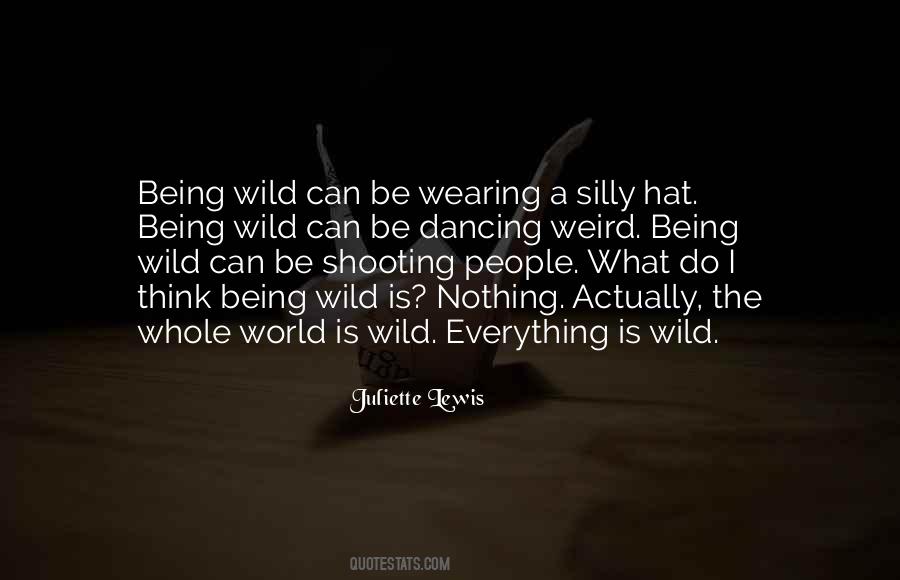 Weird World Quotes #1240423