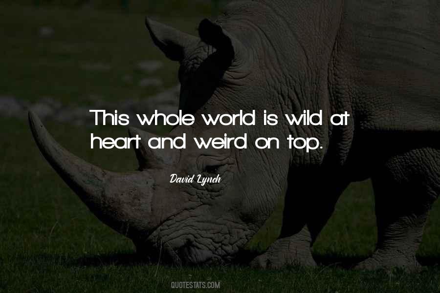 Weird World Quotes #1256457