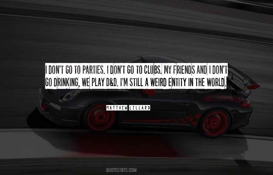 Weird World Quotes #244917