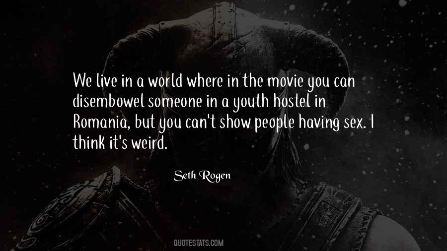 Weird World Quotes #483223