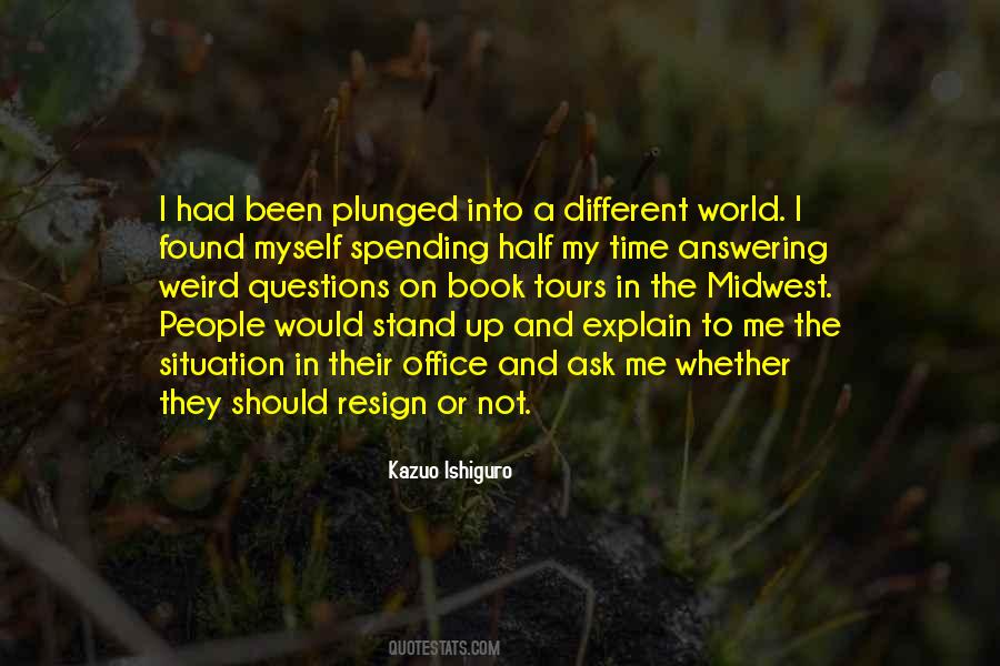 Weird World Quotes #729108