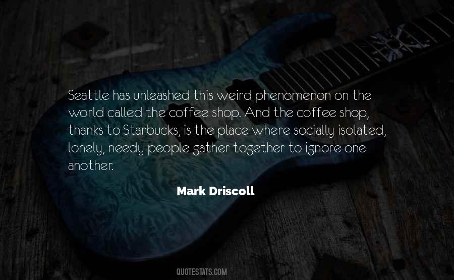 Weird World Quotes #821901
