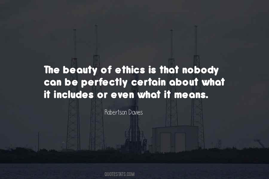 Ethics What Quotes #388317