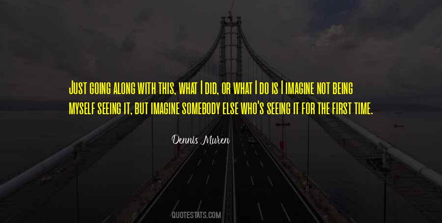 Quotes About Not Being First #6346