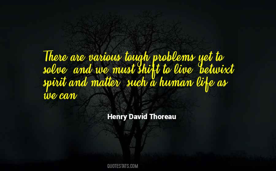 Tough Problems Quotes #875674