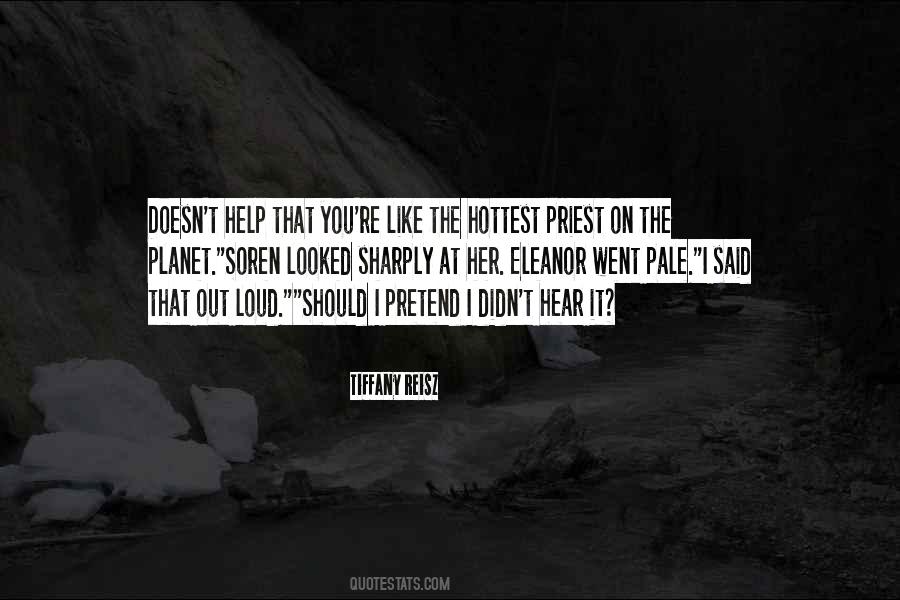 Priest Like Quotes #1009898