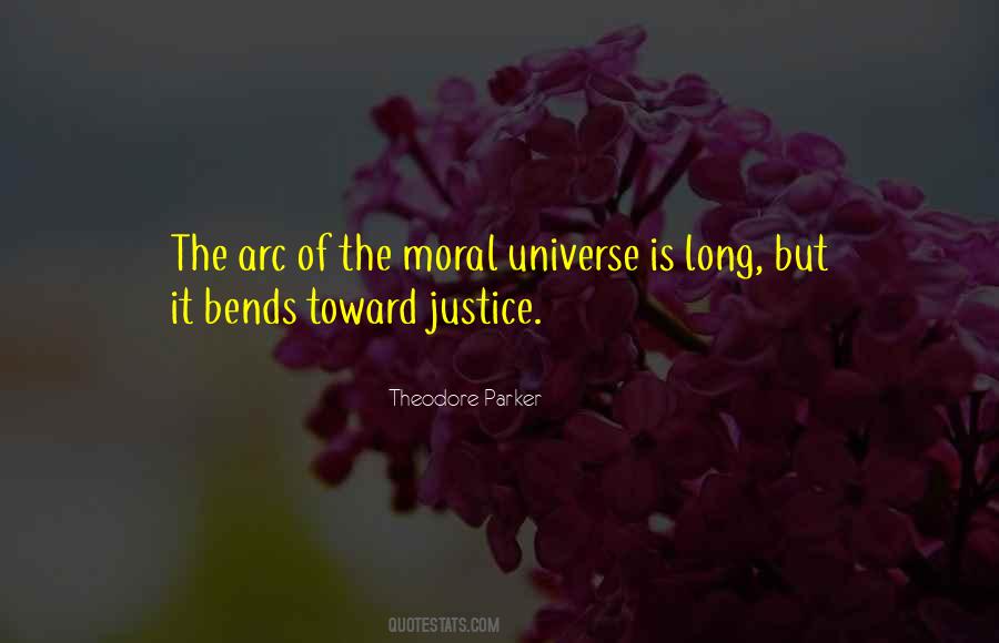Bends Toward Justice Quotes #900431
