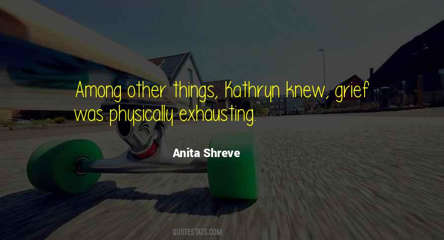 Life Is Exhausting Quotes #477115