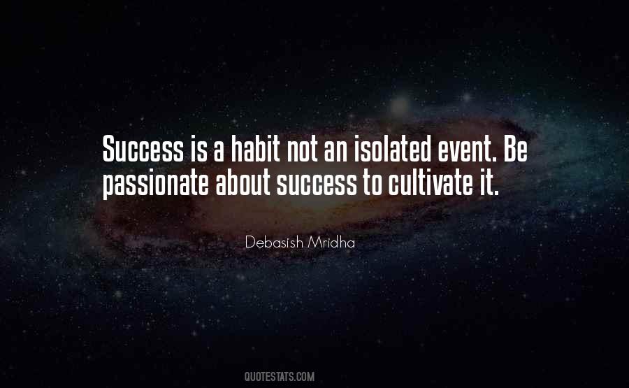 Success Is A Habit Quotes #1153159