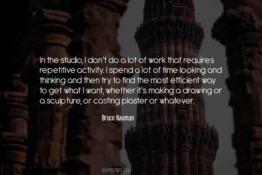 Repetitive Work Quotes #1335111