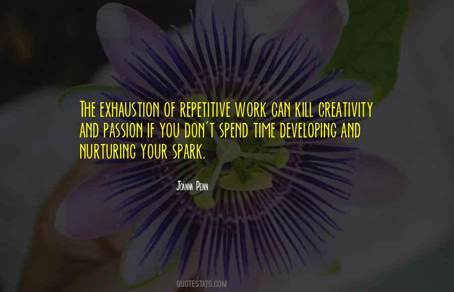 Repetitive Work Quotes #1672906