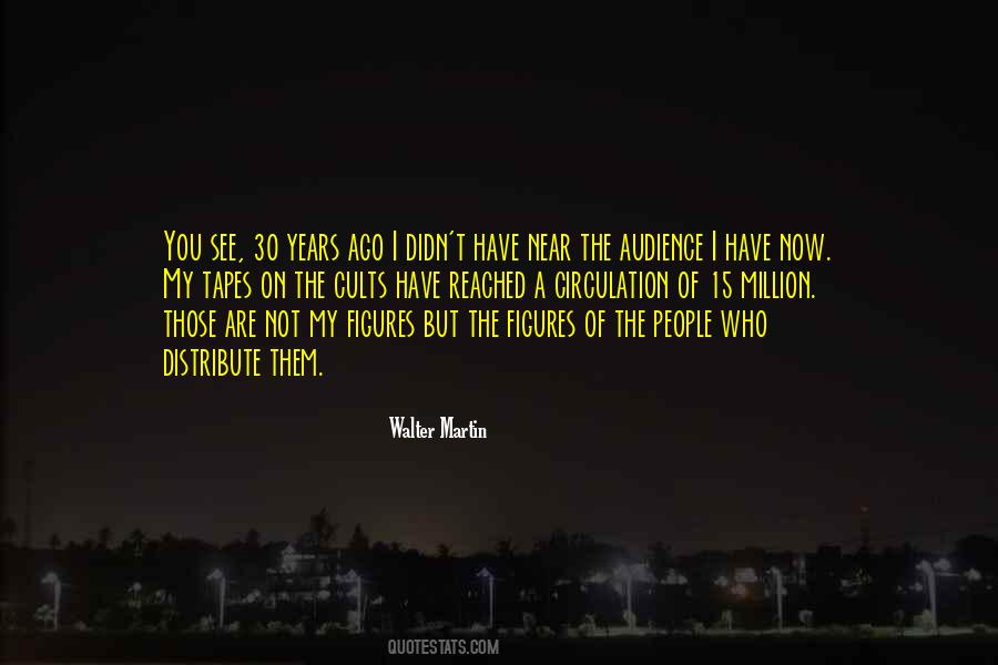 30 Years Ago Quotes #1843352