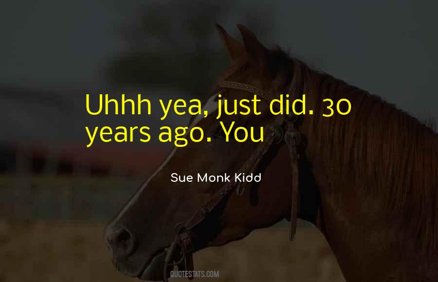 30 Years Ago Quotes #380542