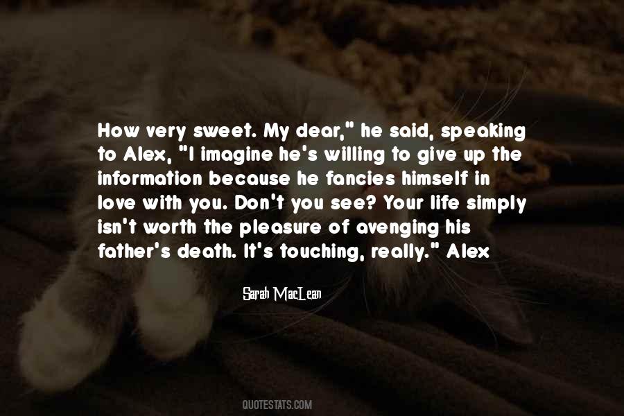 Very Sweet Quotes #1118401
