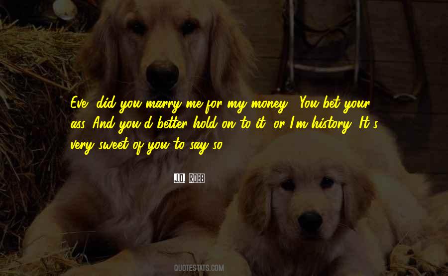 Very Sweet Quotes #550696