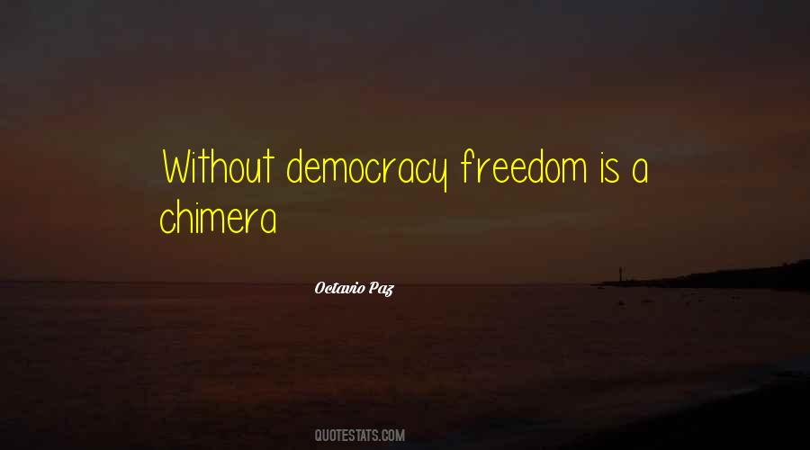 Democracy Freedom Quotes #1211704