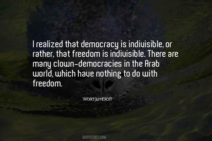 Democracy Freedom Quotes #216529