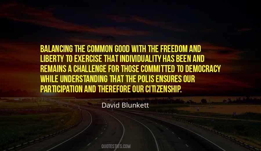 Democracy Freedom Quotes #278084