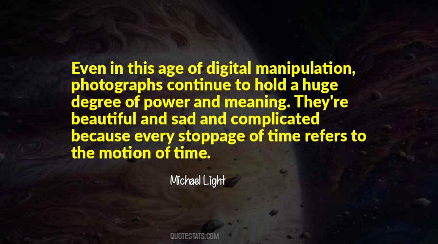 The Power Of Light Quotes #228821