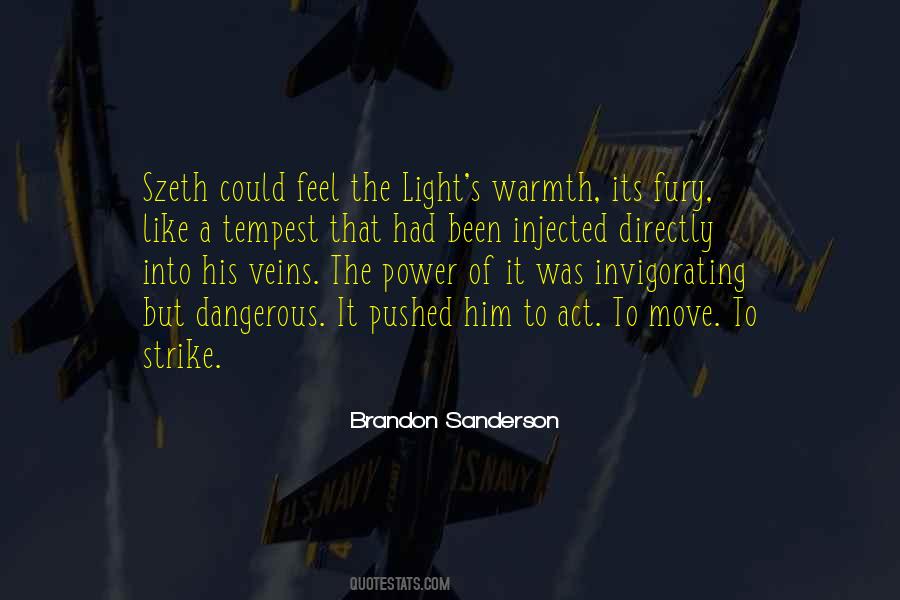 The Power Of Light Quotes #352055