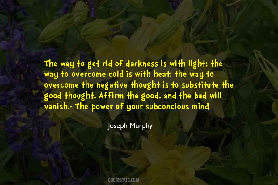 The Power Of Light Quotes #53693