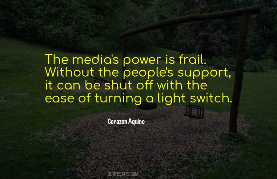 The Power Of Light Quotes #541437