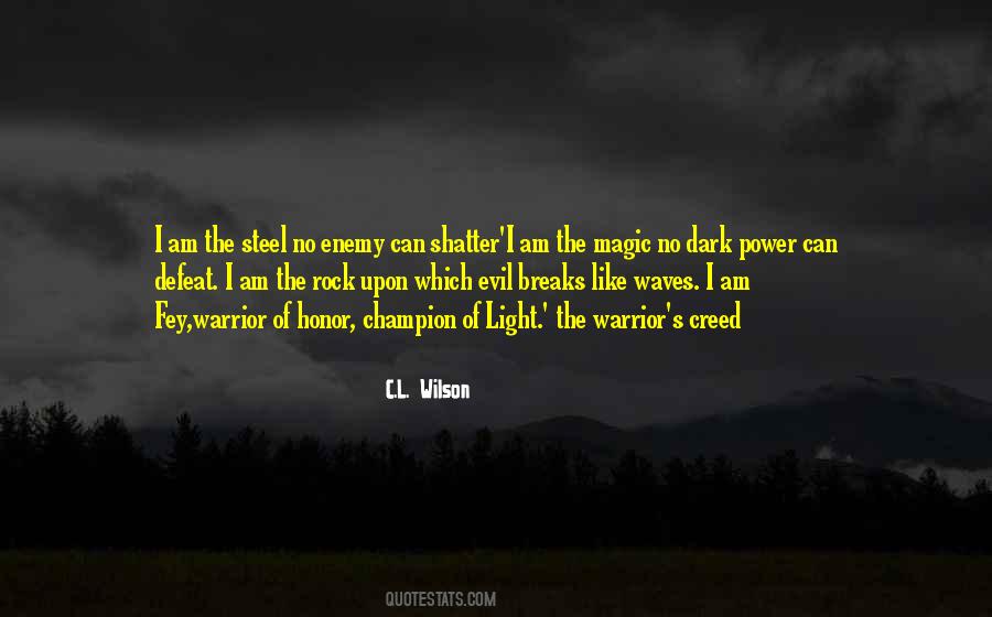 The Power Of Light Quotes #592805