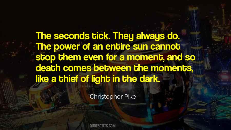 The Power Of Light Quotes #637853