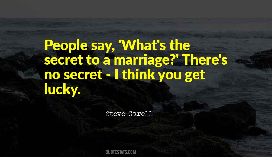 Marriage Secret Quotes #1035840