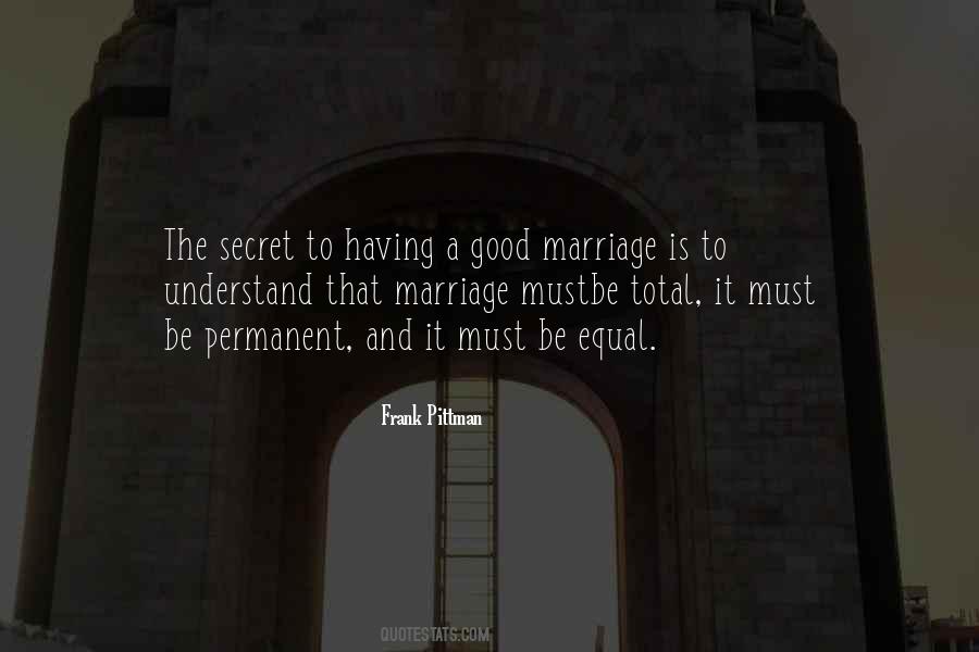 Marriage Secret Quotes #1793113