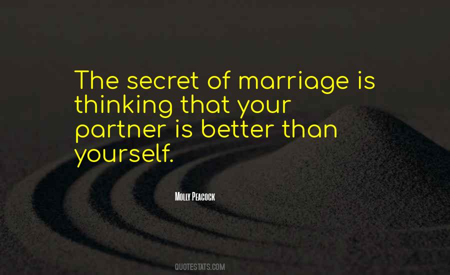 Marriage Secret Quotes #379702