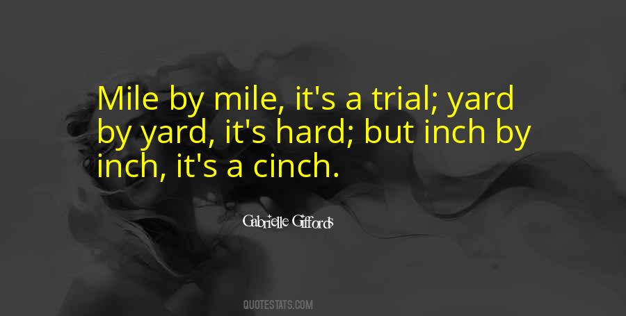 Inch By Inch Quotes #658473