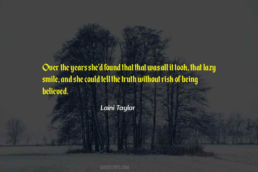 Quotes About Not Being Believed #862500