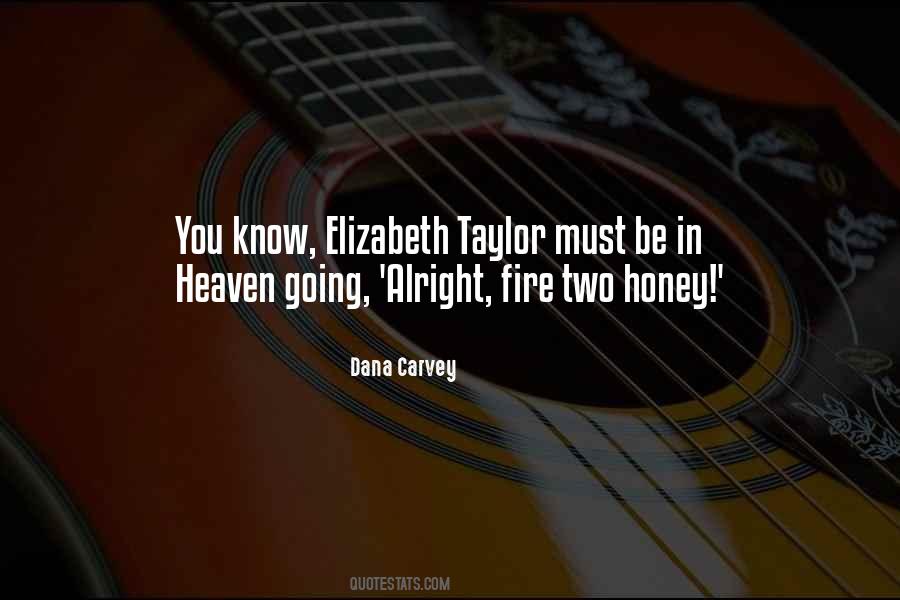 Fire From Heaven Quotes #972760