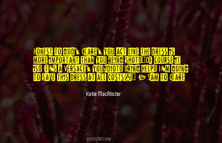 Honest To Quotes #300575
