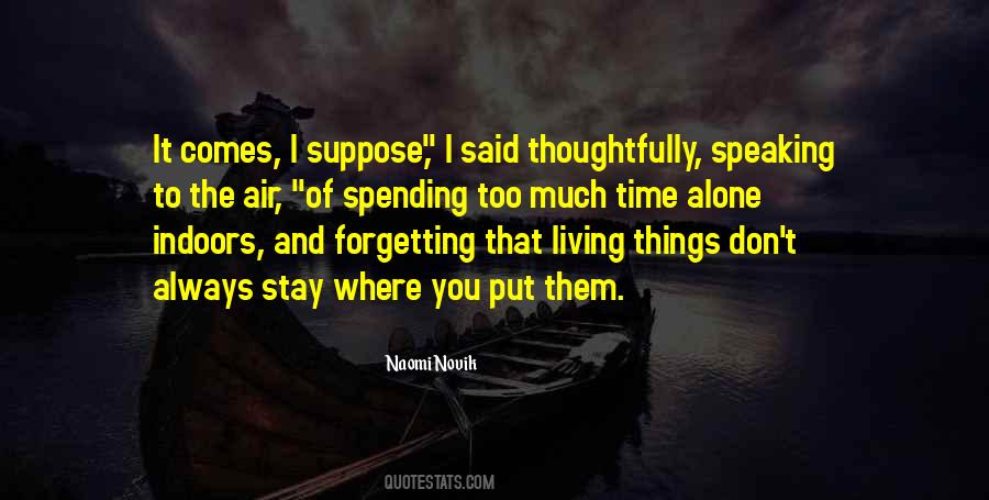 Always Stay Quotes #1363980