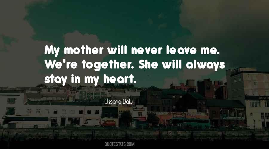 Always Stay Quotes #1622729