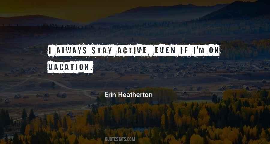 Always Stay Quotes #393777