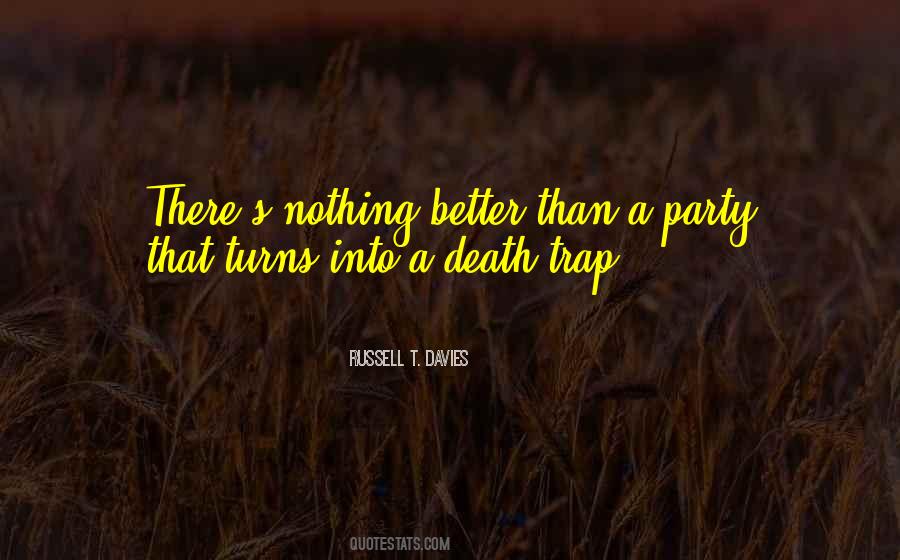 Death Trap Quotes #145128