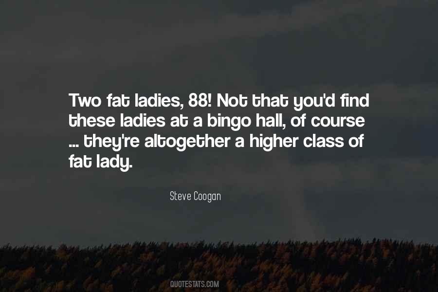 Lady With Class Quotes #1843027